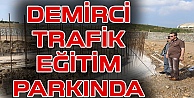 Demirci, Trafik Eğitim Parkını İnceledi