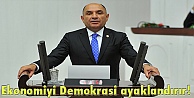 Ekonomiyi Demokrasi ayaklandırır!