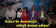 Gebze'de demokrasi nöbeti devam ediyor!