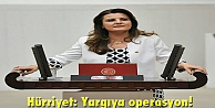 Hürriyet: Yargıya operasyon!