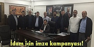 İdam için imza kampanyası!