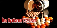 İlaç Fiyatlarına Zam