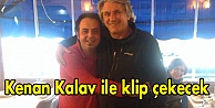 Taçsız Kral, Kenan Kalav ile klip çekecek!