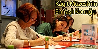 Kâğıt Müzesi'nin En Yaşlı Konuğu