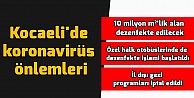 Kocaeli'de koronavirüs önlemleri