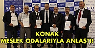 Konak Meslek Odalarıyla anlaştı!