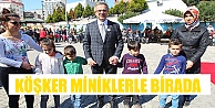 Köşker Miniklerle Birada
