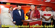Nikâhları demokrasi nöbetinde kıyıldı!