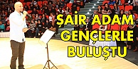 Şair adam gençlerle buluştu