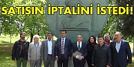 Satışın iptalini istedi