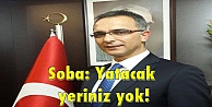 Soba: Yatacak yeriniz yok!