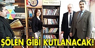Şölen gibi kutlanacak