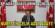 SP, aday adaylarını açıkladı