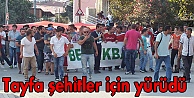Tayfa şehitler için yürüdü!