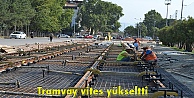 Tramvay vites yükseltti