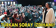 Türkan Şoray izdihamı