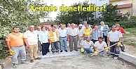 Yerinde denetlediler!
