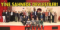 Yine sahnede devleştiler