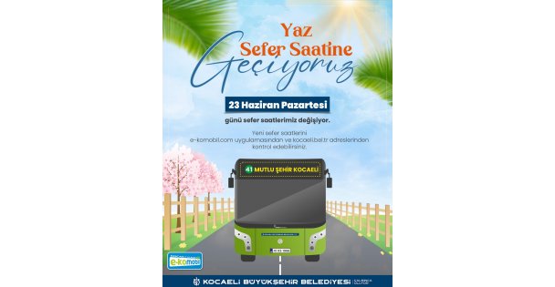 Toplu taşımada yaz tarifesine geçiliyor