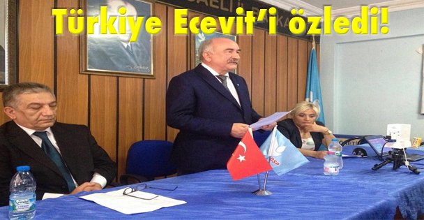 Türkiye Ecevit'i özledi!