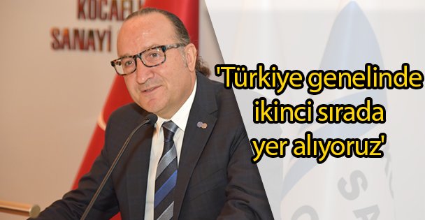 'Türkiye genelinde ikinci sırada yer alıyoruz'