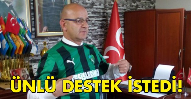 Ünlü destek istedi!