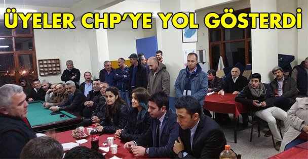 Üyeler CHP'ye yol gösterdi!