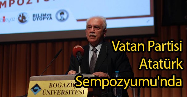 Vatan Partisi Atatürk Sempozyumu'nda