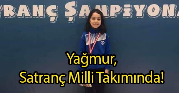 Yağmur, Satranç Milli Takımında!