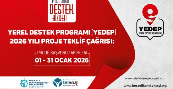 YEDEP 2026 proje teklif çağrısı yayımlandı