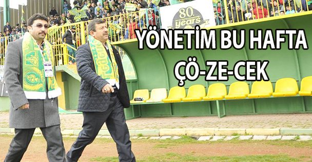 Yönetim bu hafta çözecek